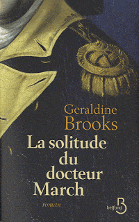 La solitude du docteur March, de Géraldine Brooks
