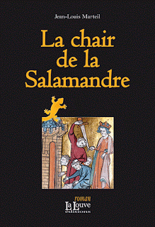 La chair de la Salamandre, de Jean-Louis Marteil