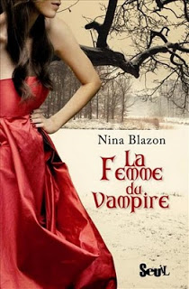 La femme du vampire, de Nina Blazon