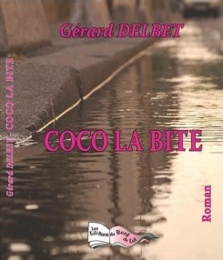 Coco la bite, de Gérard Delbet