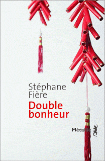 Double bonheur, de Stéphane Fiere