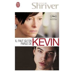 Il faut qu’on parle de Kevin, de Lionel Shriver (livre et film)