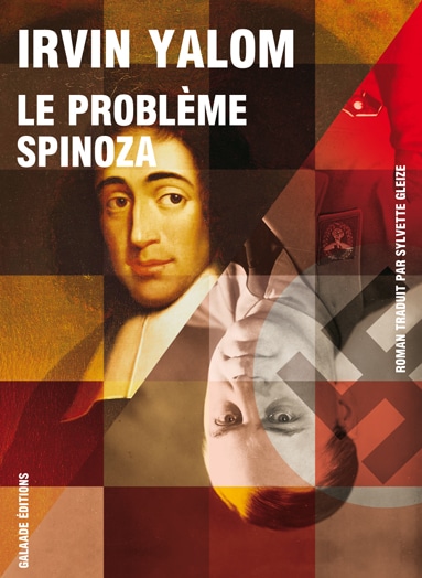 Le problème Spinoza, d’Irvin Yalom