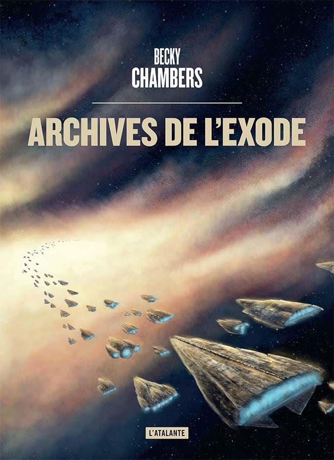 Archives de l’exode, Becky Chambers