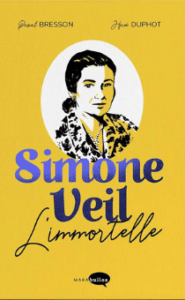 Simone Veil l'immortelle
