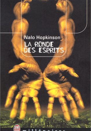 La ronde des esprits, Nalo Hopkinson